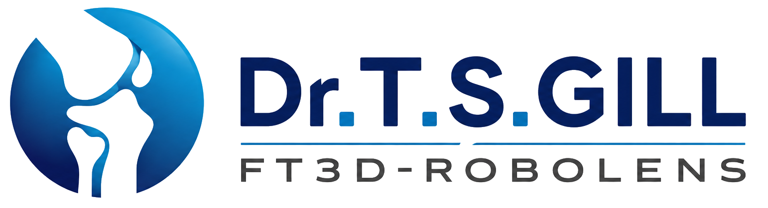 RoboLens FT3D Knee Resurfacing Specialist – Dr TS Gill, Chandigarh